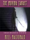 Cover image for The Moving Target